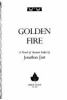 Go to record Golden fire : a novel of ancient India