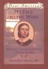 Go to record My face to the wind : the diary of Sarah Jane Price, a pra...