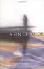 Go to record A sin of color : a novel of obsession