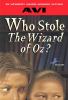 Go to record Who stole the Wizard of Oz?