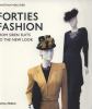 Go to record Forties fashion : from siren suits to the new look