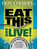 Go to record Eat this and live!