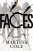 Go to record Faces : [a novel]