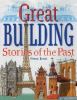 Go to record Great building stories of the past
