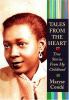 Go to record Tales from the heart : true stories from my childhood