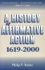 Go to record A history of affirmative action, 1619-2000