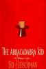 Go to record The abracadabra kid : a writer's life