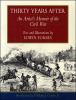 Go to record Thirty years after : an artist's memoir of the Civil War