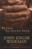 Go to record My soul has grown deep : classics of early African-America...