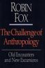 Go to record The challenge of anthropology : old encounters and new exc...