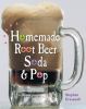 Go to record Homemade root beer, soda, & pop
