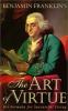 Go to record Benjamin Franklin's the art of virtue : his formula for su...