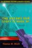 Go to record The dreams our stuff is made of : how science fiction conq...