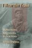 Go to record I hear the train : reflections, inventions, refractions