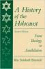 Go to record A history of the Holocaust : from ideology to annihilation
