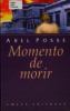 Go to record Momento de morir