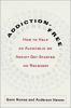 Go to record Addiction-free : how to help an alcoholic or addict get st...