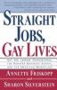 Go to record Straight jobs, gay lives : gay and lesbian professionals, ...