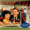 Go to record Soda pop! : from miracle medicine to pop culture