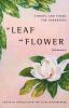 Go to record Of leaf and flower : stories and poems for gardeners