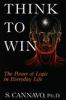 Go to record Think to win : the power of logic in everyday life