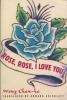Go to record Rose, Rose, I love you