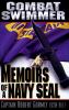 Go to record Combat swimmer : memoirs of a Navy SEAL
