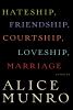 Go to record Hateship, friendship, courtship, loveship, marriage : stor...