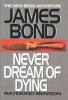 Go to record Never dream of dying