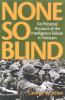 Go to record None so blind : a personal account of the intelligence fai...