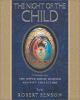 Go to record The night of the Child : photographs from the Upper Room M...