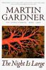 Go to record The night is large : collected essays, 1938-1995