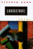 Go to record Loosestrife : poems