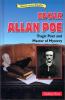 Go to record Edgar Allan Poe : tragic poet and master of mystery