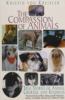 Go to record The compassion of animals : true stories of animal courage...