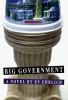 Go to record Big government : a novel