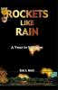 Go to record Rockets like rain : a year in Vietnam