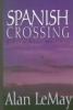 Go to record Spanish Crossing : western stories