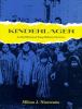Go to record Kinderlager : an oral history of young Holocaust survivors