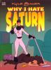 Go to record Why I hate Saturn