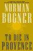Go to record To die in Provence