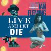 Go to record Live and let die