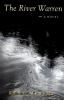 Go to record The River Warren : a novel