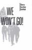 Go to record Hell no, we won't go : resisting the draft during the Viet...