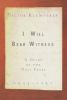 Go to record I will bear witness
