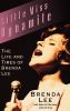 Go to record Little Miss Dynamite : the life and times of Brenda Lee