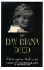 Go to record The day Diana died