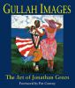 Go to record Gullah images : the art of Jonathan Green.