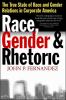 Go to record Race, gender, and rhetoric : the true state of race and ge...
