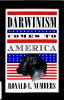 Go to record Darwinism comes to America